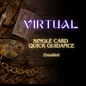 Virtual: Single Card Guidance