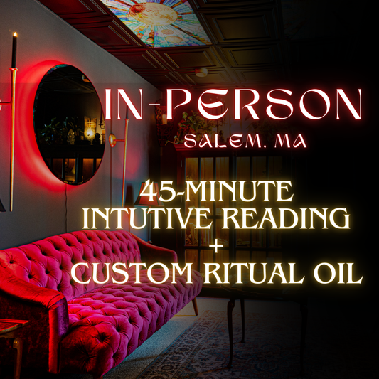 In-Person: 45-minute Reading + Custom Ritual Oil